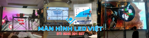 HƯỚNG DÂN LỰA CHỌN LÀM MÀN HÌNH LED